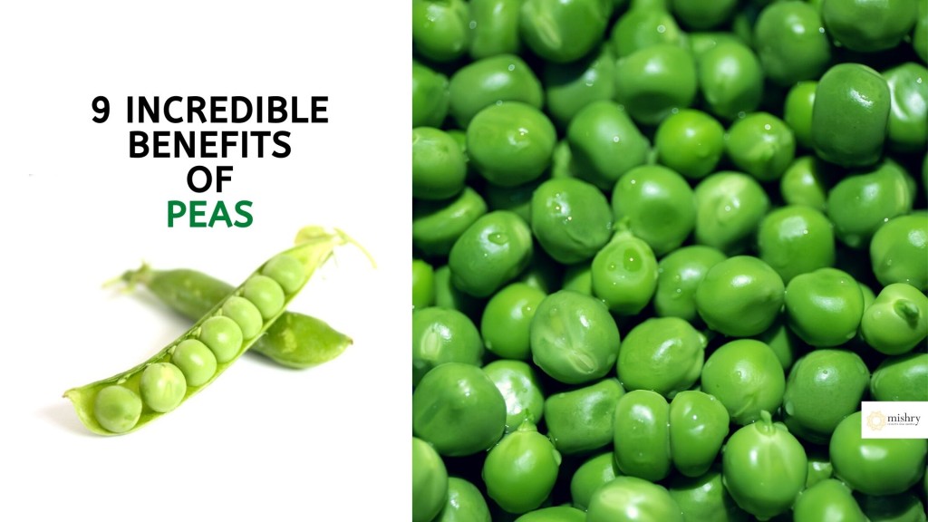 9 Incredible Benefits Side Effects Of Peas Mishry