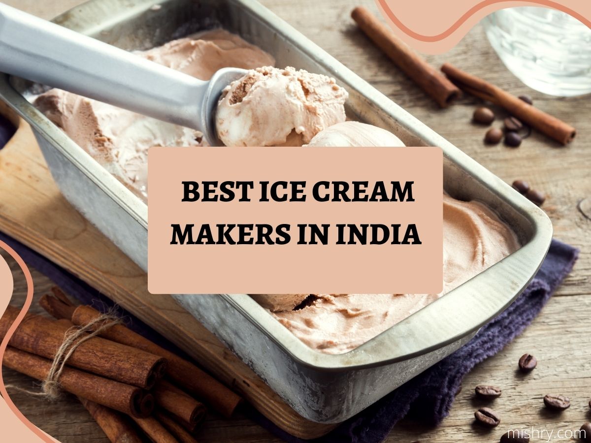 https://www.mishry.com/wp-content/uploads/2020/01/best%E2%80%8C-ice-cream-makers.jpg