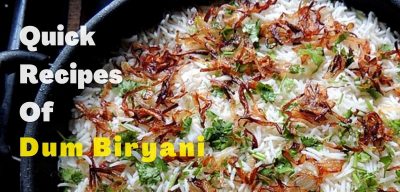 Quick Recipes of Dum Biryani