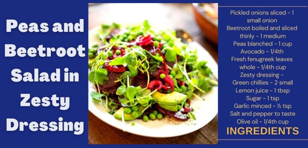 Peas and Beetroot Salad in Zesty Dressing