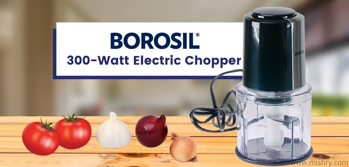 borosil chef delite bch20dbb21 300 watt chopper review