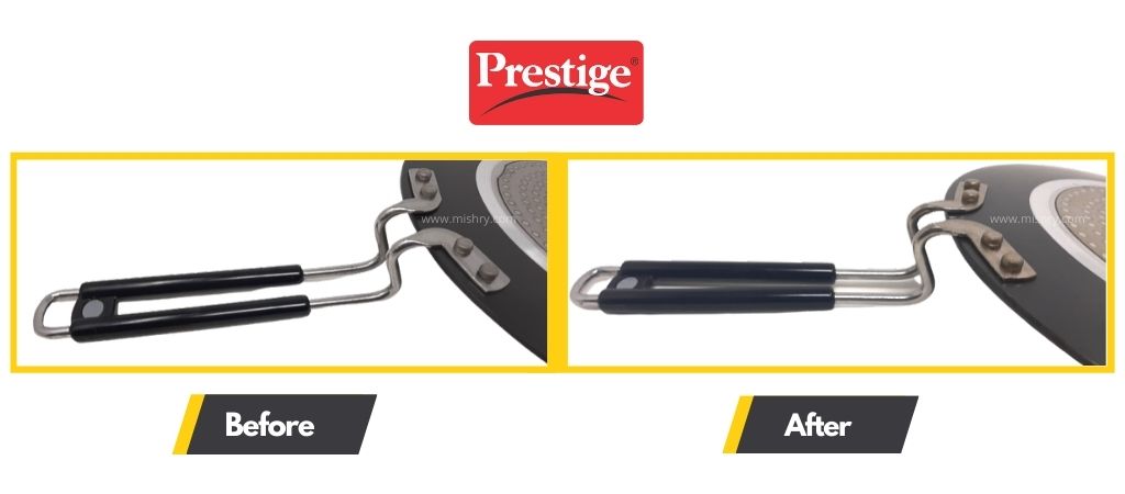 prestige tawa handles before and after use