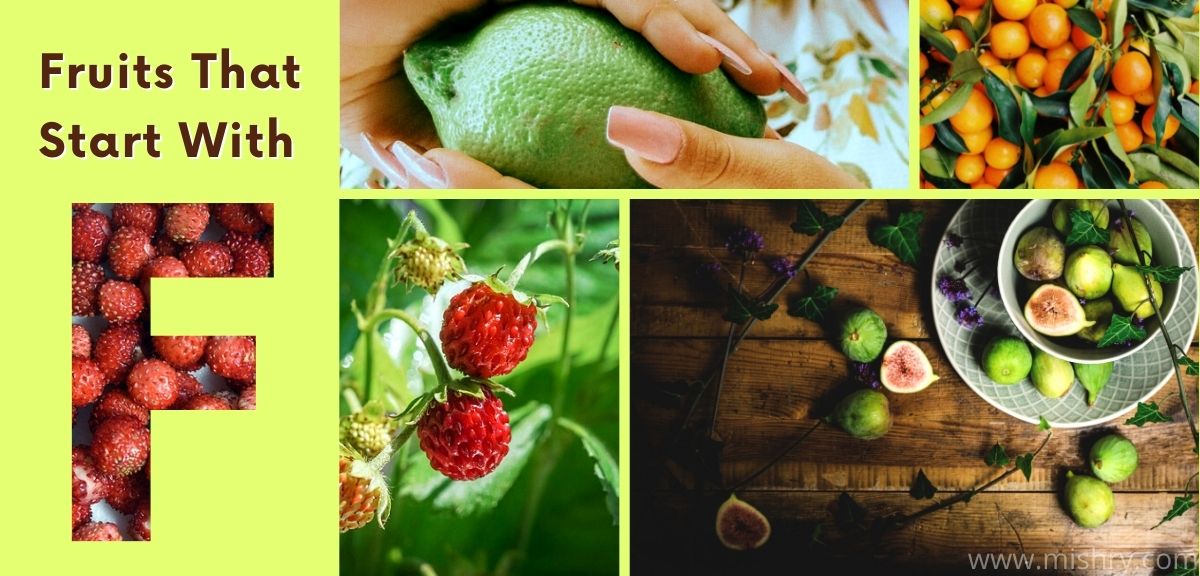 Freshness Overloaded: List of Fruits That Start With F - Mishry