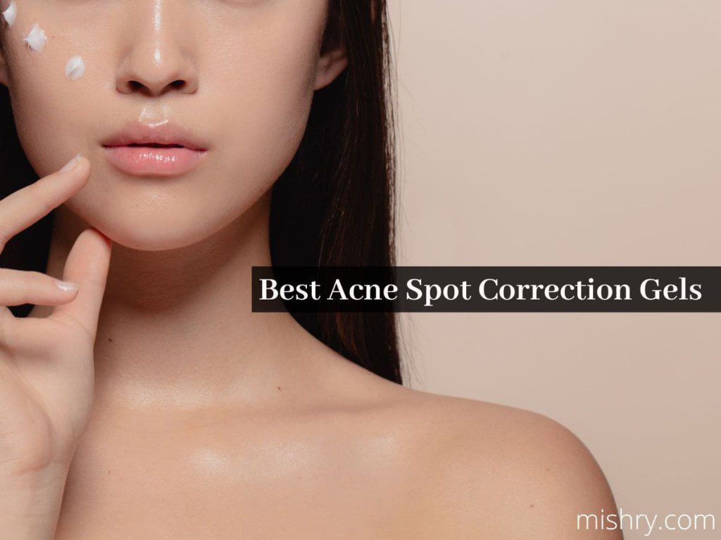 best acne spot correction gels