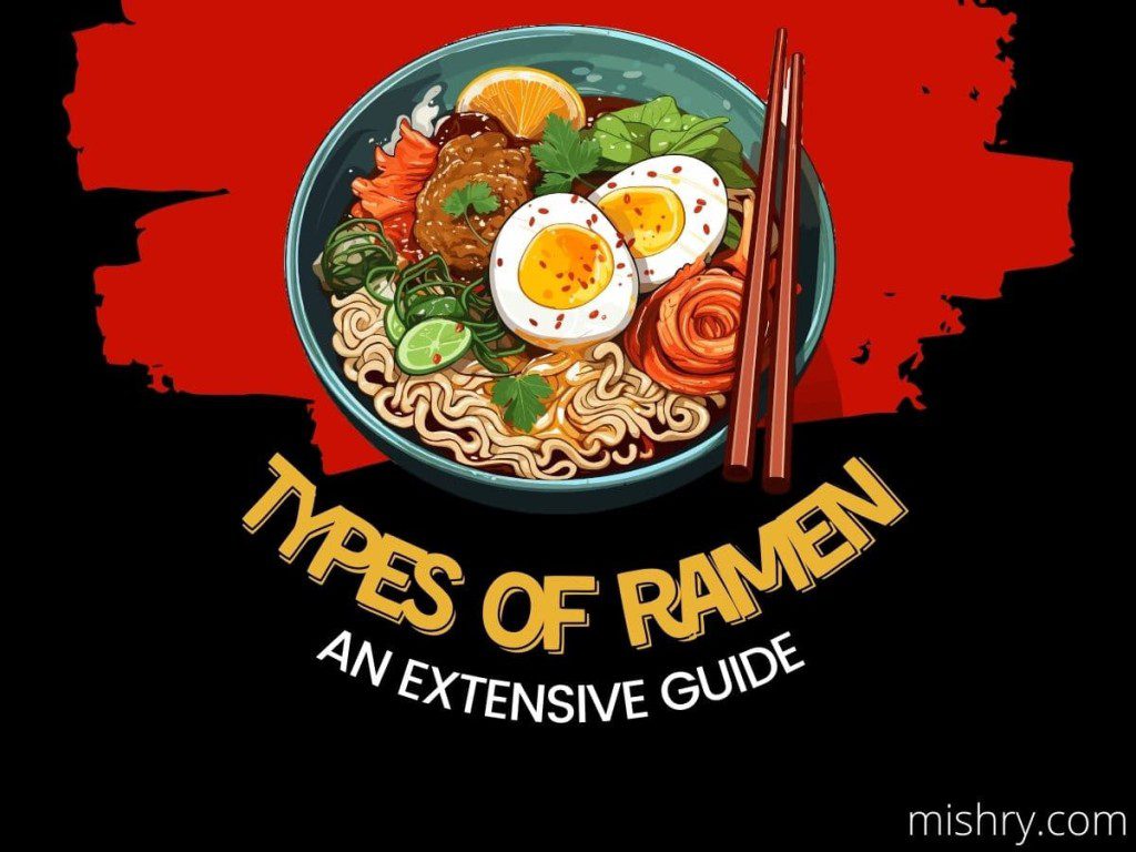 different types of ramen noodles
