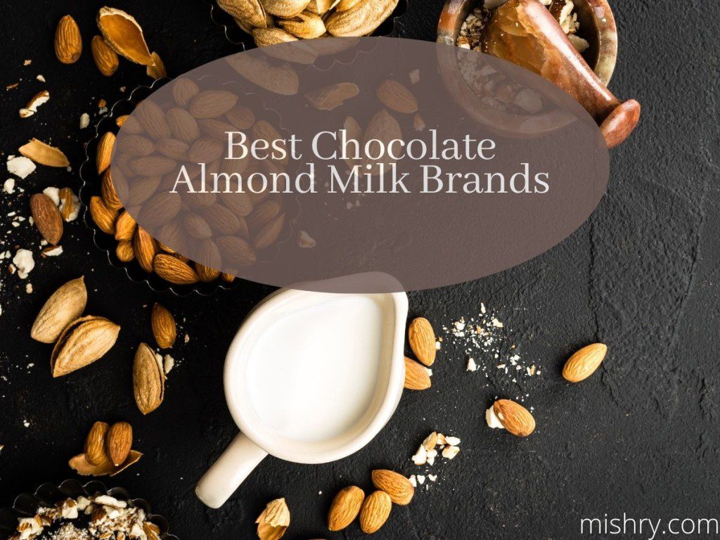 best chocolate almond milk brands
